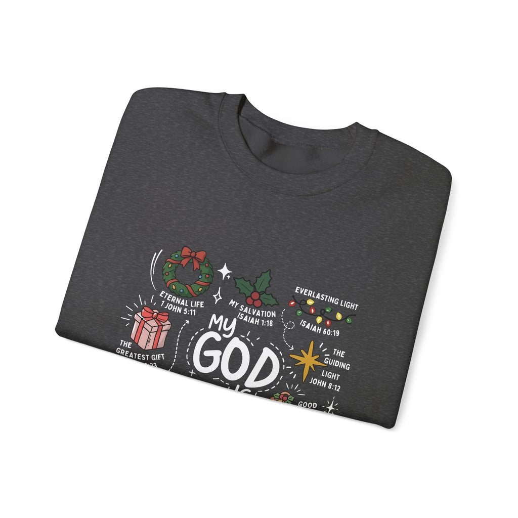 God is Crewneck Sweatshirt