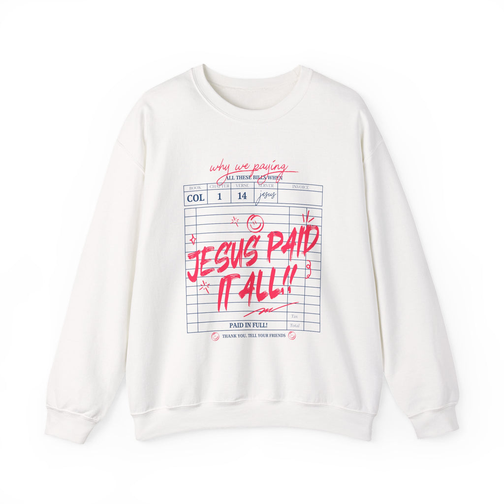 Crewneck Sweatshirt — “Jesus Paid It All” Vintage Receipt Christian Graphic