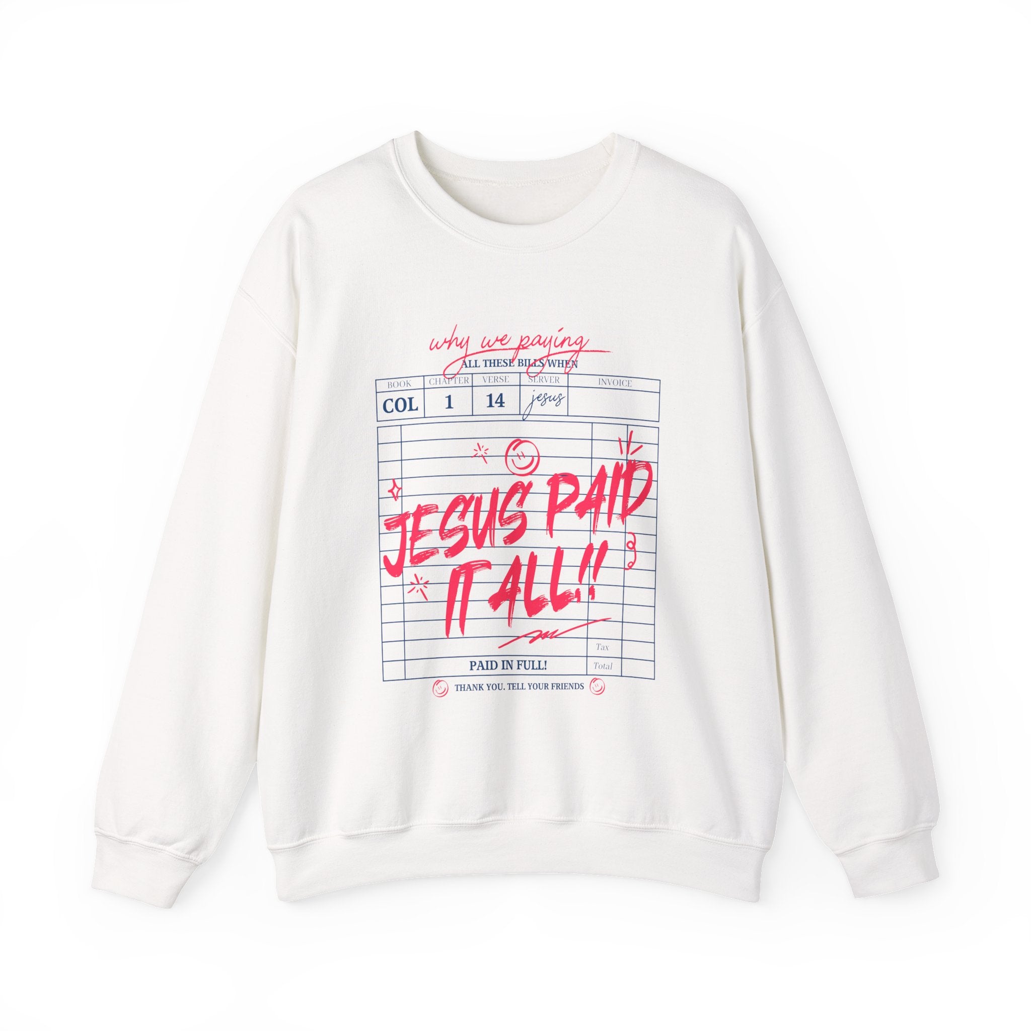 Crewneck Sweatshirt — “Jesus Paid It All” Vintage Receipt Christian Graphic