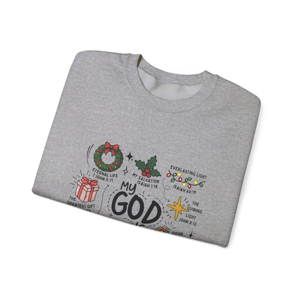 “My God Is …” Crewneck Shirt
