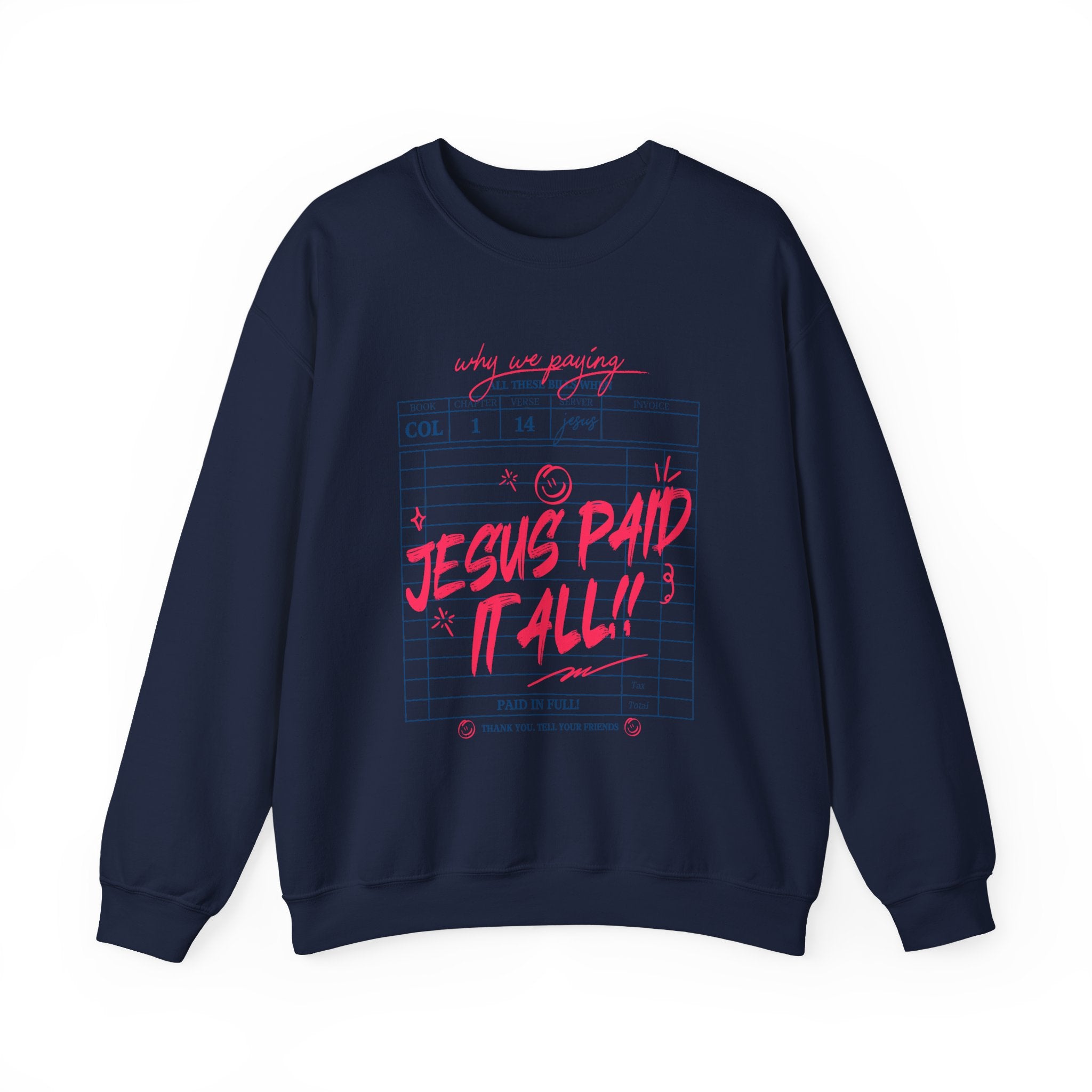Crewneck Sweatshirt — “Jesus Paid It All” Vintage Receipt Christian Graphic