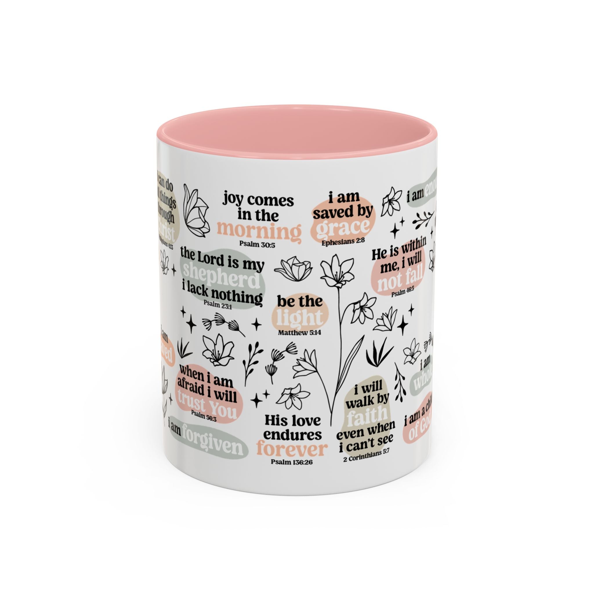 Affirmation Coffee Mug — Floral Inspirational Scripture Quotes (11/15oz)