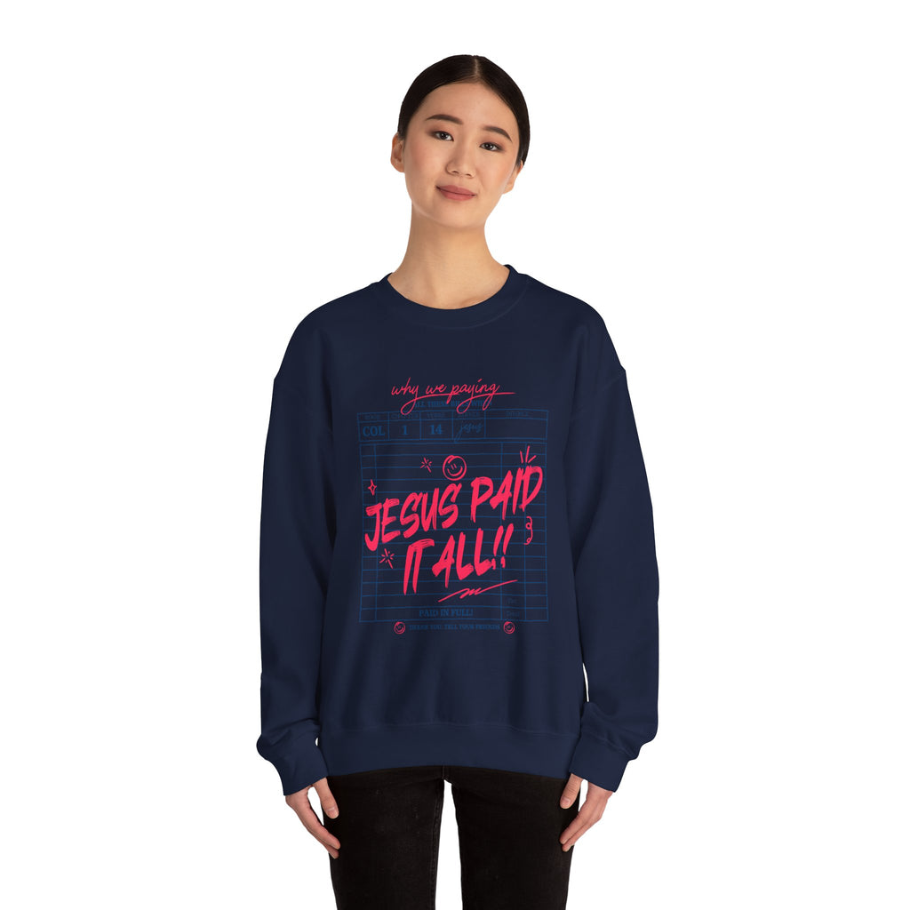 Crewneck Sweatshirt — “Jesus Paid It All” Vintage Receipt Christian Graphic