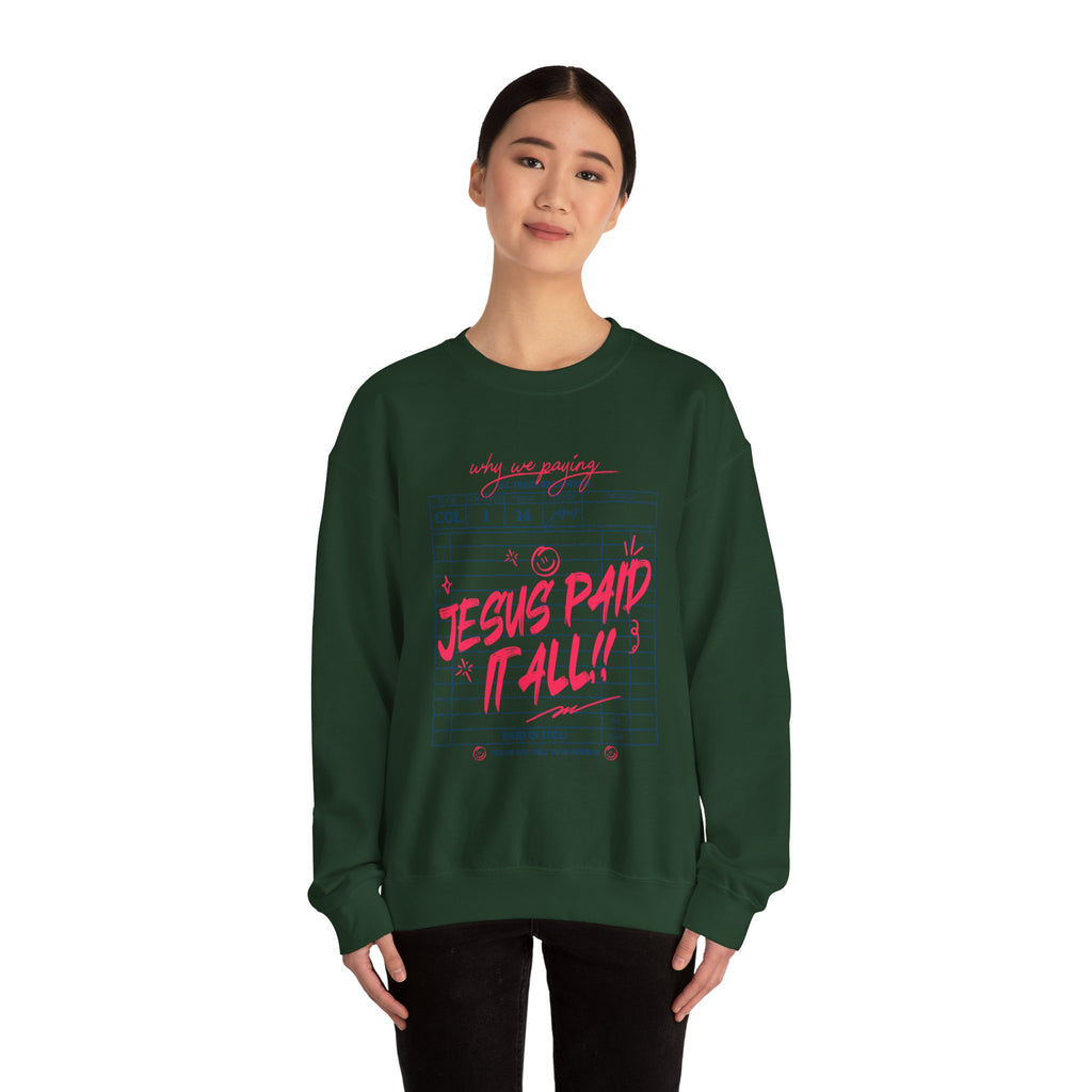 Crewneck Sweatshirt — “Jesus Paid It All” Vintage Receipt Christian Graphic