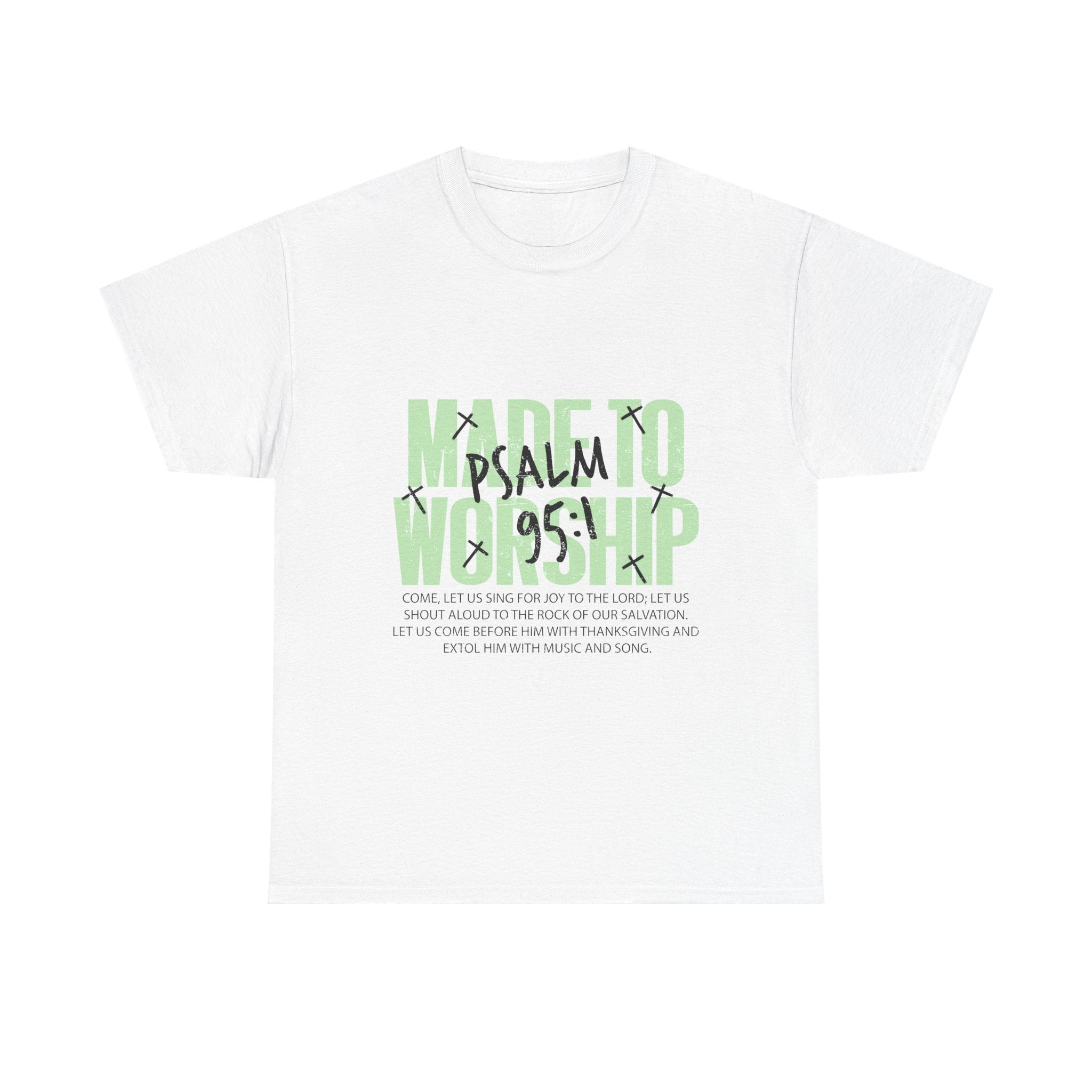 More To Worship T-Shirt